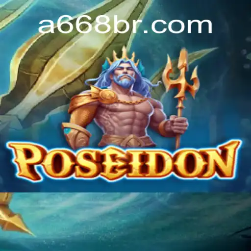 Discover the Thrilling World of Poseidon at A668.COM Oficial - O Melhor Cassino Online do Brasil